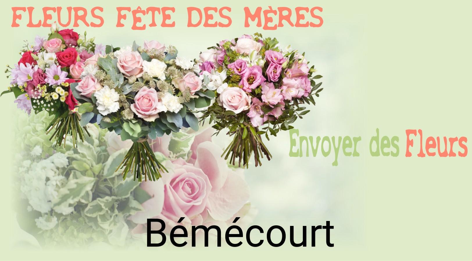Bouquet de Fête des Mères livré à Bémécourt